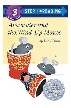 Buy Alexander And The Wind-Up Mouse Step Into Reading Step 3 - Paperback English by Leo Lionni in UAE