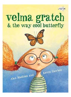 Buy Velma Gratch & The Way Cool Butterfly printed_book_paperback english in UAE