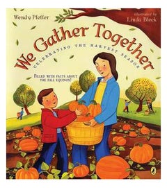 Buy We Gather Together: Celebrating The Harvest Season - Paperback English by Professor Wendy Pfeffer in UAE