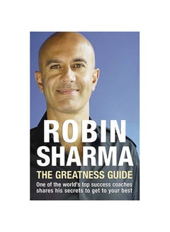 اشتري The Greatness Guide - غلاف ورقي عادي اللغة الإنجليزية by Robin Sharma - 01/09/2006 في الامارات