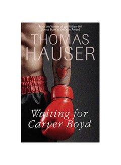 Buy Waiting For Carver Boyd printed_book_hardback english - 1/4/2011 in UAE