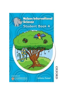 Buy Nelson International Science Student Book 4 printed_book_paperback english - 41944 in UAE