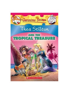 اشتري Thea Stilton And The Tropical Treasure Reissue Edition غلاف ورقي عادي في الامارات