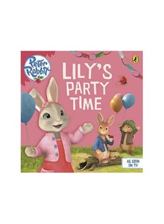 اشتري Peter Rabbit Animation: Lily's غلاف ورقي عادي في الامارات