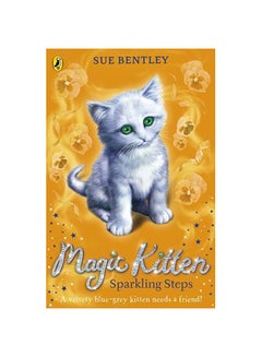 اشتري Magic Kitten: Sparkling Steps غلاف ورقي عادي في الامارات