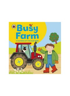 اشتري A Ladybird Lift-The-Flap Book: Busy Farm غلاف ورقي عادي في الامارات