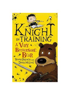 Buy Knight In Training: 3 - Paperback English by Vivian French andDavid Melling in Saudi Arabia