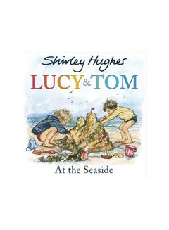 اشتري Lucy And Tom At The Seaside غلاف ورقي عادي في الامارات