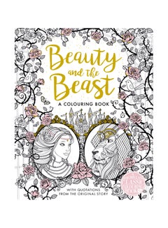 Art of Coloring: Beauty and the Beast: 100 Images to Inspire Creativity [Book]