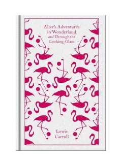 اشتري Alice's Adventures in Wonderland and Through the Looking Glass Pck edition غلاف مقوى في الامارات