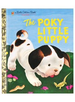 اشتري Poky Little Puppy - غلاف مقوى الإنجليزية by Janette Sebring Lowrey - 01/04/2001 في الامارات