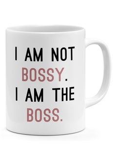 Buy I Am Not Bossy I Am The Boss - Coffee Mug White in UAE