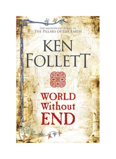 Buy World Without End Paperback English by Ken Follett - 2017-07-13 in Egypt