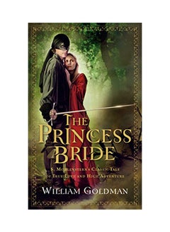 Buy The Princess Bride Paperback English by William Goldman - 8th October 2007 in Egypt