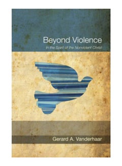 اشتري Beyond Violence - غلاف ورقي عادي في الامارات