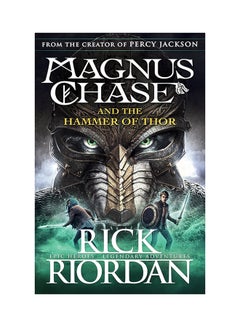 Buy Magnus Chase And The Hammer Of Thor - Paperback English by Rick Riordan - 5/10/2017 in Saudi Arabia