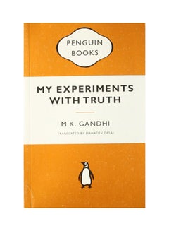 اشتري My Experiments With Truth - غلاف ورقي عادي الإنجليزية by M.K. Gandhi - 3/1/2012 في الامارات