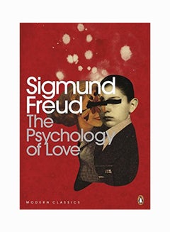 اشتري The Psychology Of Love: Modern Classics Uk Edition - غلاف ورقي عادي في الامارات