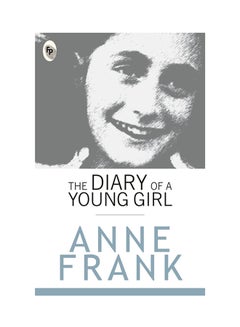 Buy The Diary Of A Young Girl - Paperback English by Anne Frank - 2-Feb-15 in Saudi Arabia