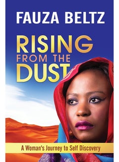 اشتري Rising From The Dust: A Woman's Journey To Self Discovery - غلاف ورقي عادي في الامارات