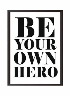 Buy Be Your Own Hero Wall Art Painting With Frame White/Black 32 x 22cm in Saudi Arabia