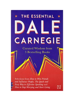 Buy The Essential Dale Carnegie: Curated Wisdom From 3 Bestselling Books printed_book_paperback english - 12-Oct-16 in UAE