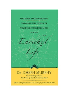 Buy Maximize Your Potential Through The Power Of Your Subconscious Mind For An Enriched Life printed_book_paperback english - 8-Dec-16 in UAE