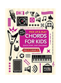 اشتري Pick Up And Play: Chords For Kids paperback english - 2018 في الامارات