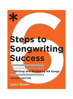 Buy 6 Steps To Songwriting Success: The Comprehensive Guide To Writing And Marketing Hit Songs paperback english - 2008 in UAE