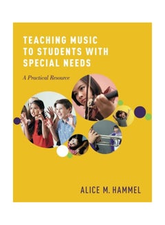 اشتري Teaching Music To Students With Special Needs: A Practical Resource Paperback في الامارات