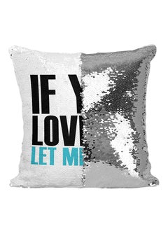 Buy If You Love Me Let Me Sleep Sequined Throw Pillow Silver/White/Black 16x16inch in Saudi Arabia