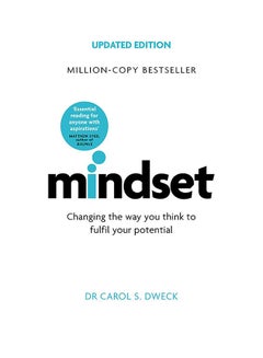 Buy Mindset: Changing The Way You Think To Fulfil Your Potential Paperback English by Carol Dweck in UAE