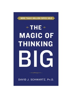 اشتري The Magic Of Thinking Big Paperback في الامارات