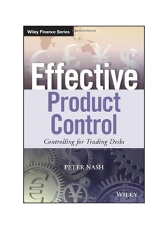 اشتري Effective Product Control: Controlling For Trading Desks Hardcover 1 في الامارات