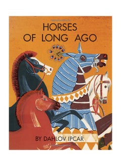 Buy Horses Of Long Ago hardcover english - 12/1/2014 in UAE