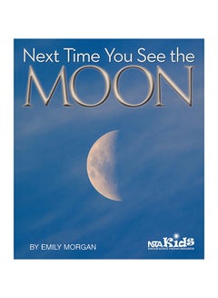 Buy Next Time You See The Moon paperback english - 7/30/2014 in UAE