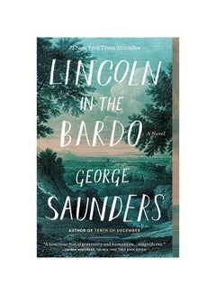 Buy Lincoln In The Bardo paperback english - 2017 in UAE