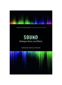 اشتري Sound: Dialogue, Music And Effects paperback english - 5/30/2015 في الامارات