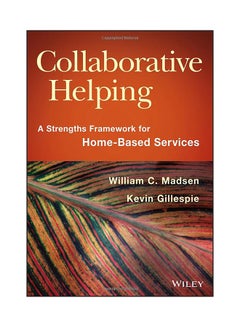 Buy Collaborative Helping: A Strengths Framework For Home-based Services paperback english - 5/9/2014 in UAE