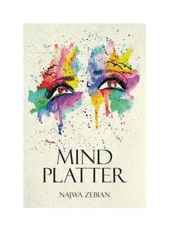 Buy Mind Platter Paperback English by Najwa Zebian - 43186 in UAE