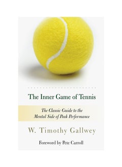 اشتري The Inner Game Of Tennis Paperback في الامارات