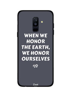 Buy Thermoplastic Polyurethane Protective Case Cover For Samsung Galaxy A6+ When We Honor The Earth We Honour Ourselves in Egypt