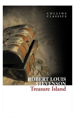 Buy Treasure Island (Collins Classics) - Paperback English by Robert Louis Stevenson - 01/04/2010 in UAE