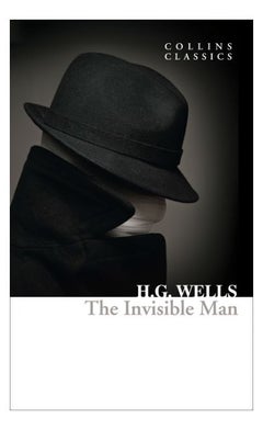 Buy The Invisible Man (Collins Classics) - Paperback English by H. G. Wells in UAE