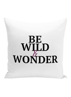 Buy Be Wild And Wonder Printed Decorative Pillow White/Black/Purple 16x16inch in UAE