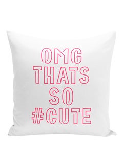 Buy OMG That's So Cute Hashtag Decorative Pillow White/Pink 16x16inch in UAE