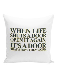 Buy When Life Shuts A Door Open It Words Of Wisdom Decorative Pillow White/Black/Yellow 16x16inch in UAE