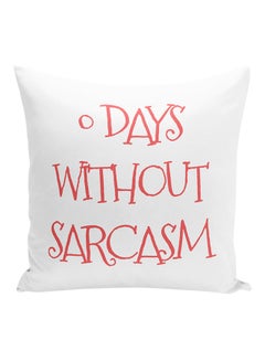 Buy Days Without Sarcasm Decorative Pillow White/Peach 16x16inch in UAE