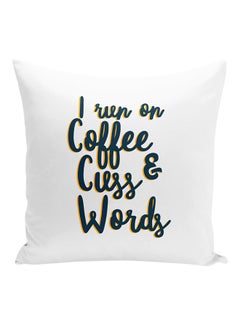 Buy I Run On Coffee And Cuss Words Decorative Pillow White/Blue/Yellow 16x16inch in UAE