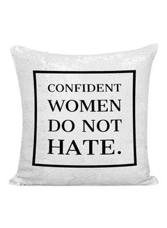 Buy Confident Women Do Not Hate Statement Sequineded Decorative Pillow polyester White/Silver/Black 16x16inch in UAE